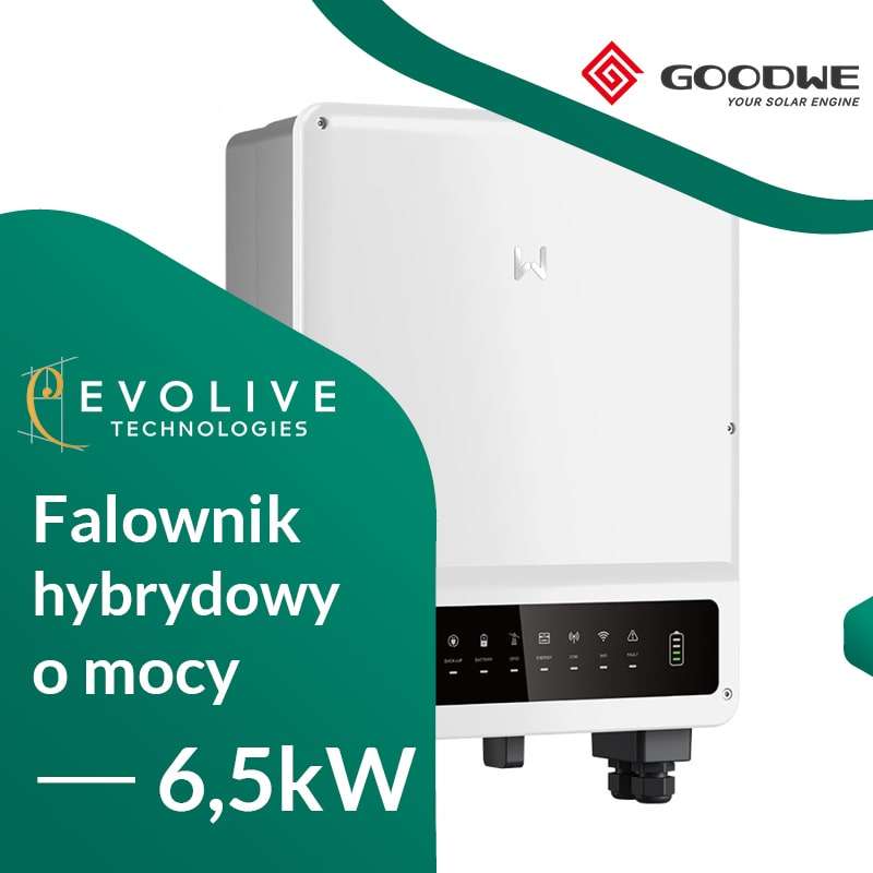 GoodWe hybrid inverter GW6.5KET PLUS Evolive Technologies RES